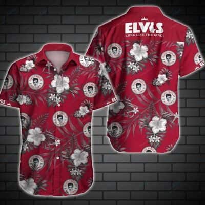 Elvis Presley Long Live The King Hawaiian Shirt Elvis Presley Long Live The King Hawaiian Shirt