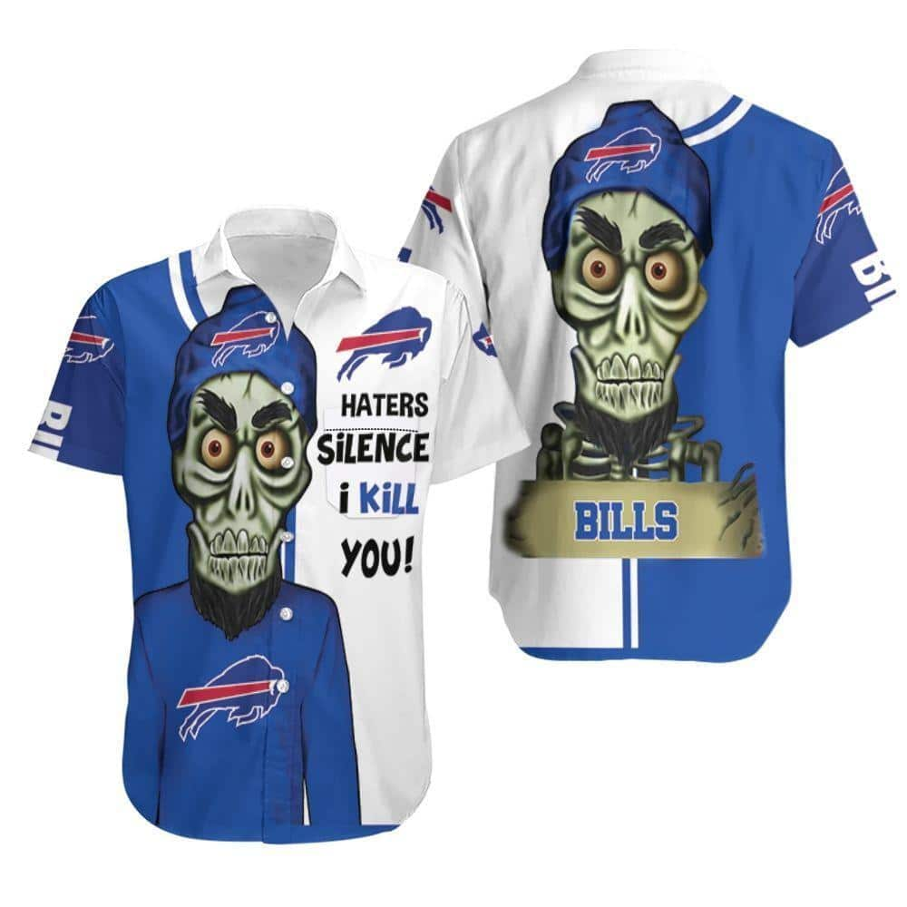 Buffalo Bills Hawaiian Shirt Haters Silence I Kill You