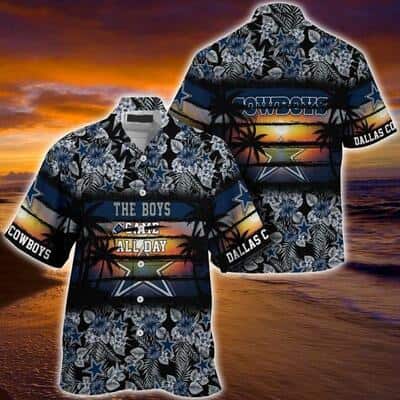 NFL Dallas Cowboys Hawaiian Shirt The Boys Came All Day NFL Dallas Cowboys Hawaiian Shirt The Boys Came All Day
