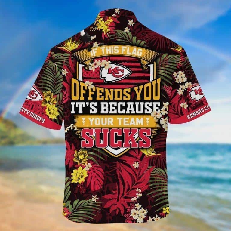 Kansas City Chiefs Hawaiian Shirt If This Flag Offends You Kansas City Chiefs Hawaiian Shirt If This Flag Offends You