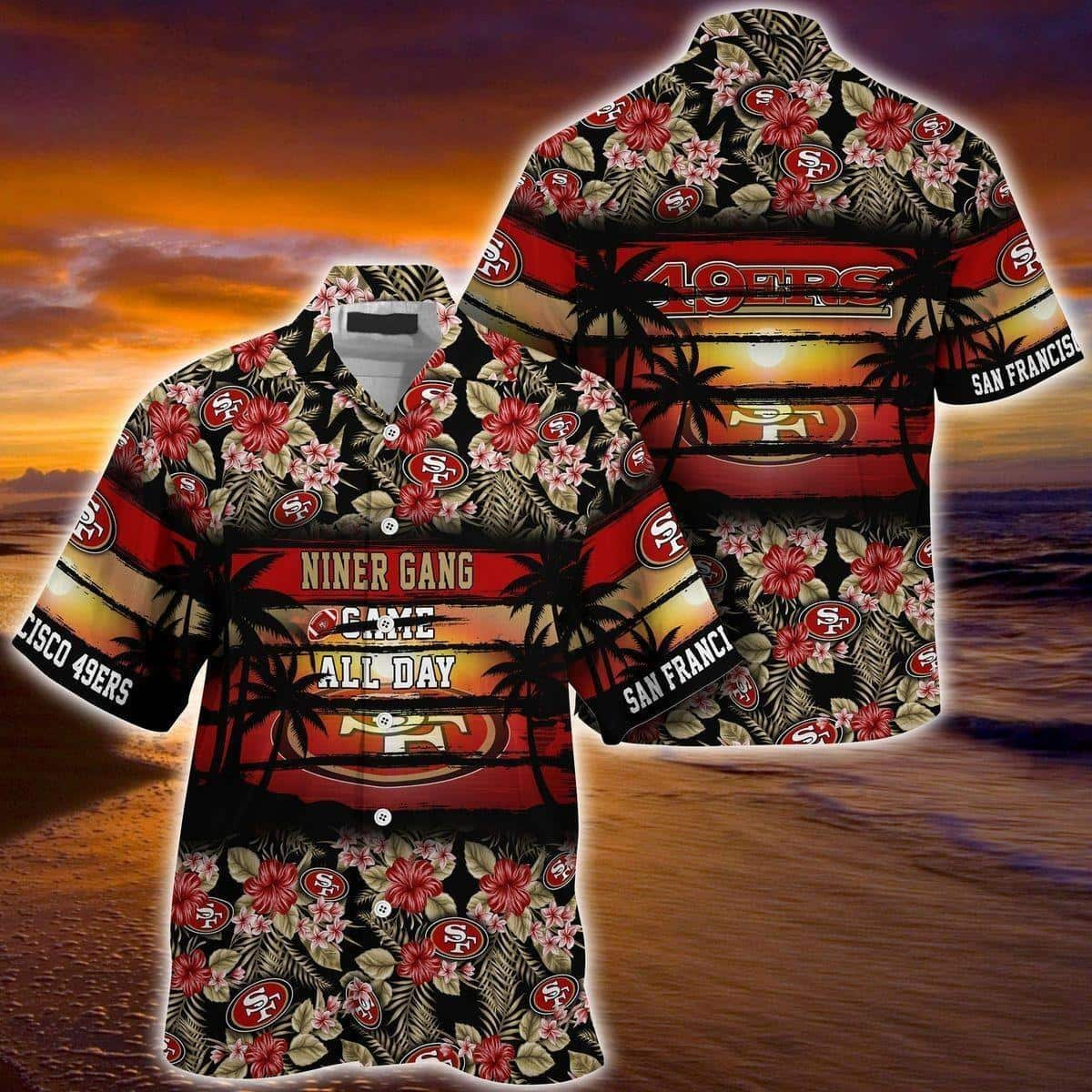 NFL San Francisco 49ers Hawaiian Shirt Niner Gang Came All Day