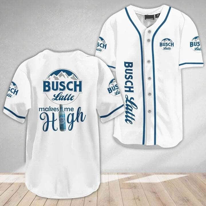 Make Me High Busch Latte Baseball Jersey Beer Lovers Gift