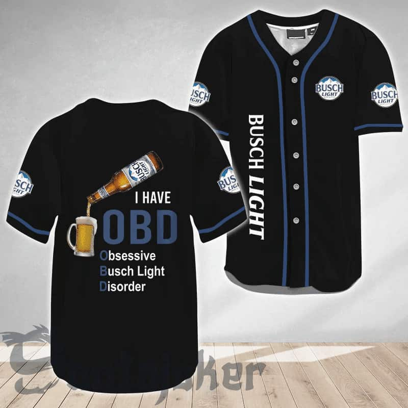 I Have OBD Obsessive Disorder Busch Light Baseball Jersey