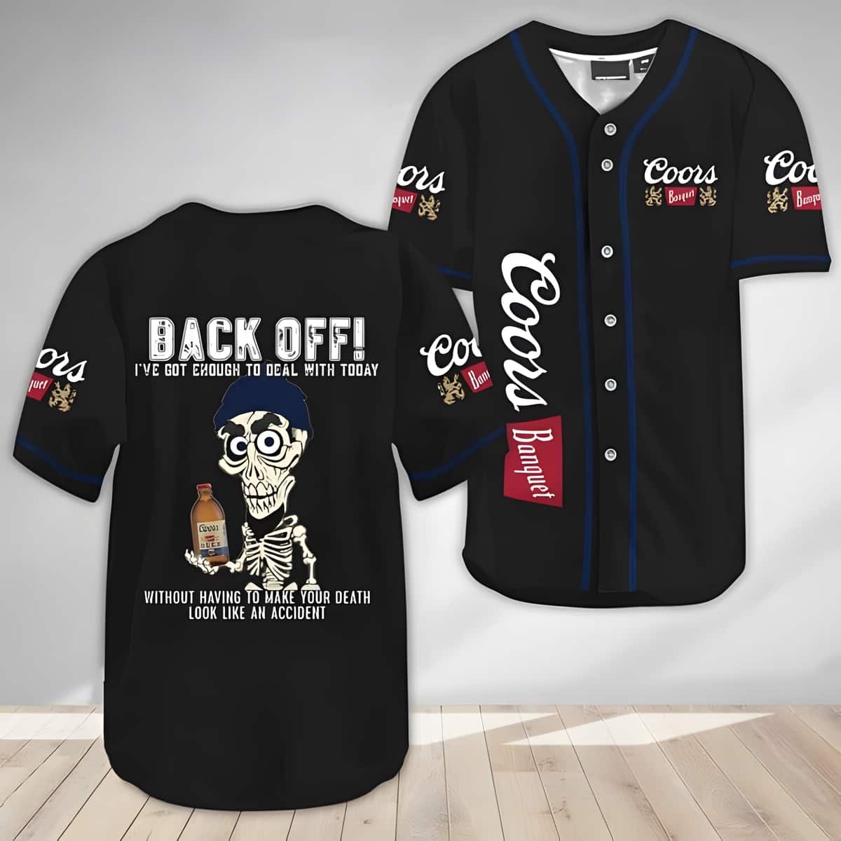 Achmed Back Off With Coors Banquet Baseball Jersey Achmed Back Off With Coors Banquet Baseball Jersey