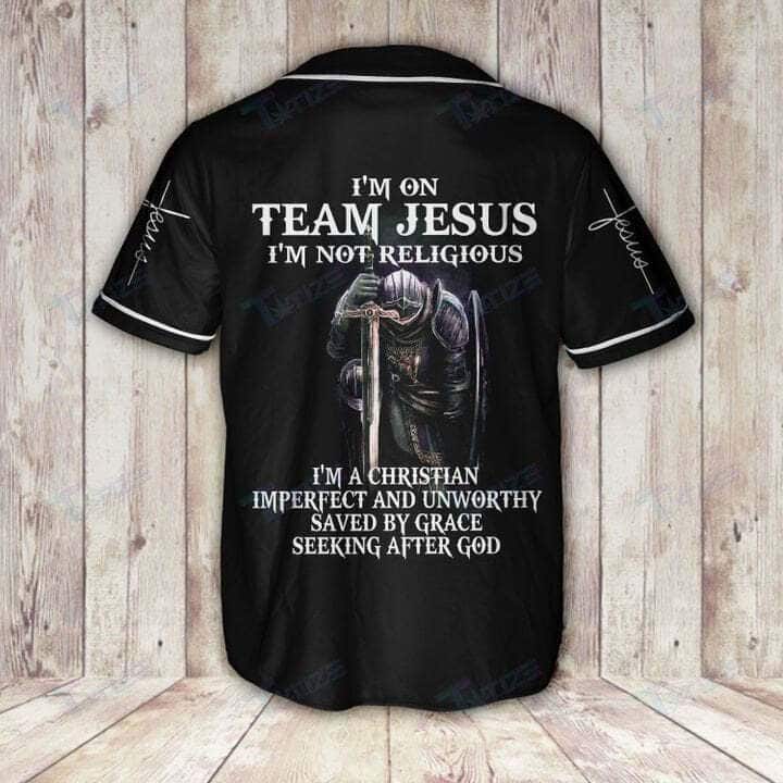 I'm On Team Jesus Baseball Jersey I'm A Christian I'm On Team Jesus Baseball Jersey I'm A Christian