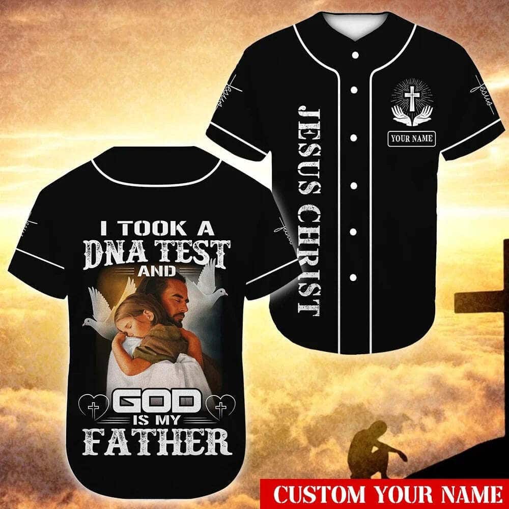 Personalized Jesus Baseball Jersey I Took A DNA Test And God Is My Father Custom Name