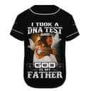 Personalized Jesus Baseball Jersey I Took A DNA Test And God Is My Father Custom Name Personalized Jesus Baseball Jersey I Took A DNA Test And God Is My Father Custom Name