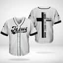Jesus Has My Back All I Need Today Is A Baseball Jersey