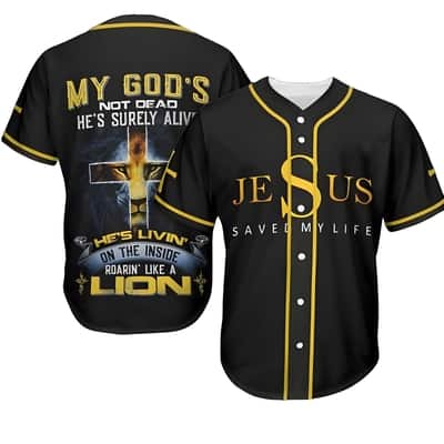 Jesus Saved My Life Baseball Jersey My God's Not Dead