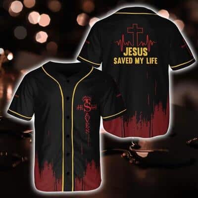 Jesus Saved My Life Baseball Jersey