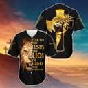 Fear Not For Jesus The Lion Of Judah Has Triumphed Baseball Jersey Fear Not For Jesus The Lion Of Judah Has Triumphed Baseball Jersey