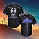 Jesus Baseball Jersey When You Go Through Deep Waters I Will Be With You Jesus Baseball Jersey When You Go Through Deep Waters I Will Be With You
