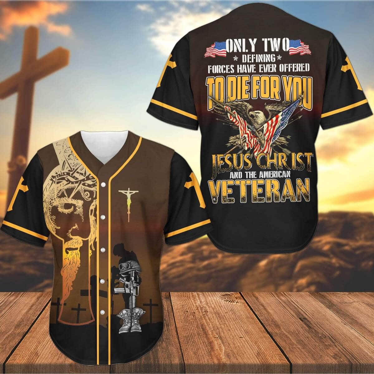 To Die For You Jesus And American Veteran Baseball Jersey To Die For You Jesus And American Veteran Baseball Jersey