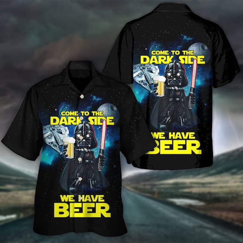 Star Wars Darth Vader Hawaiian Shirt Come To The Dark Side We Have Beer Star Wars Darth Vader Hawaiian Shirt Come To The Dark Side We Have Beer