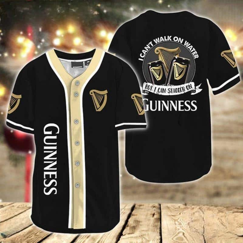 I Can’t Walk On Water But Stagger On Guinness Baseball Jersey I Can’t Walk On Water But Stagger On Guinness Baseball Jersey