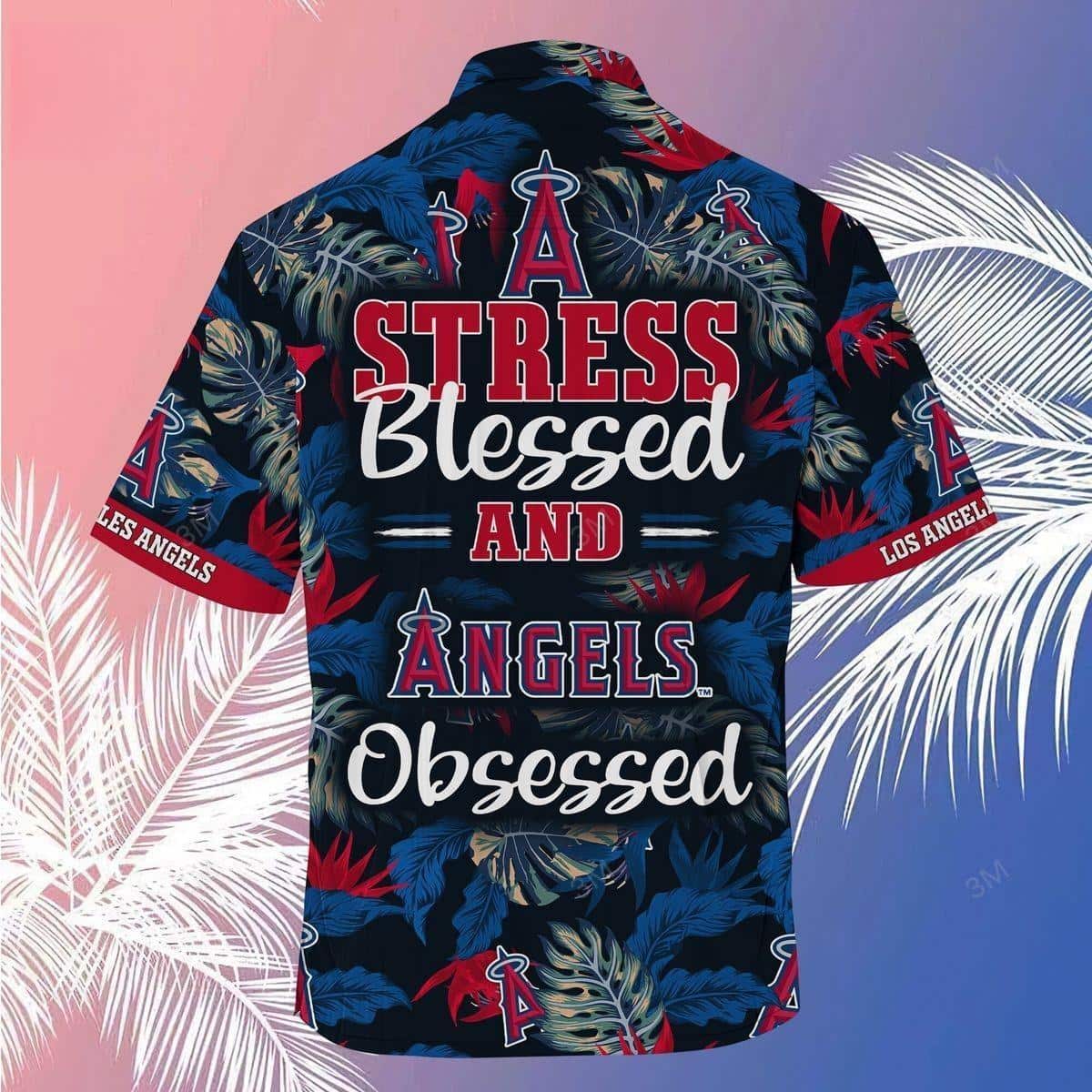 MLB Los Angeles Angels Hawaiian Shirt Stress Blessed Obsessed Summer Holiday Gift MLB Los Angeles Angels Hawaiian Shirt Stress Blessed Obsessed Summer Holiday Gift