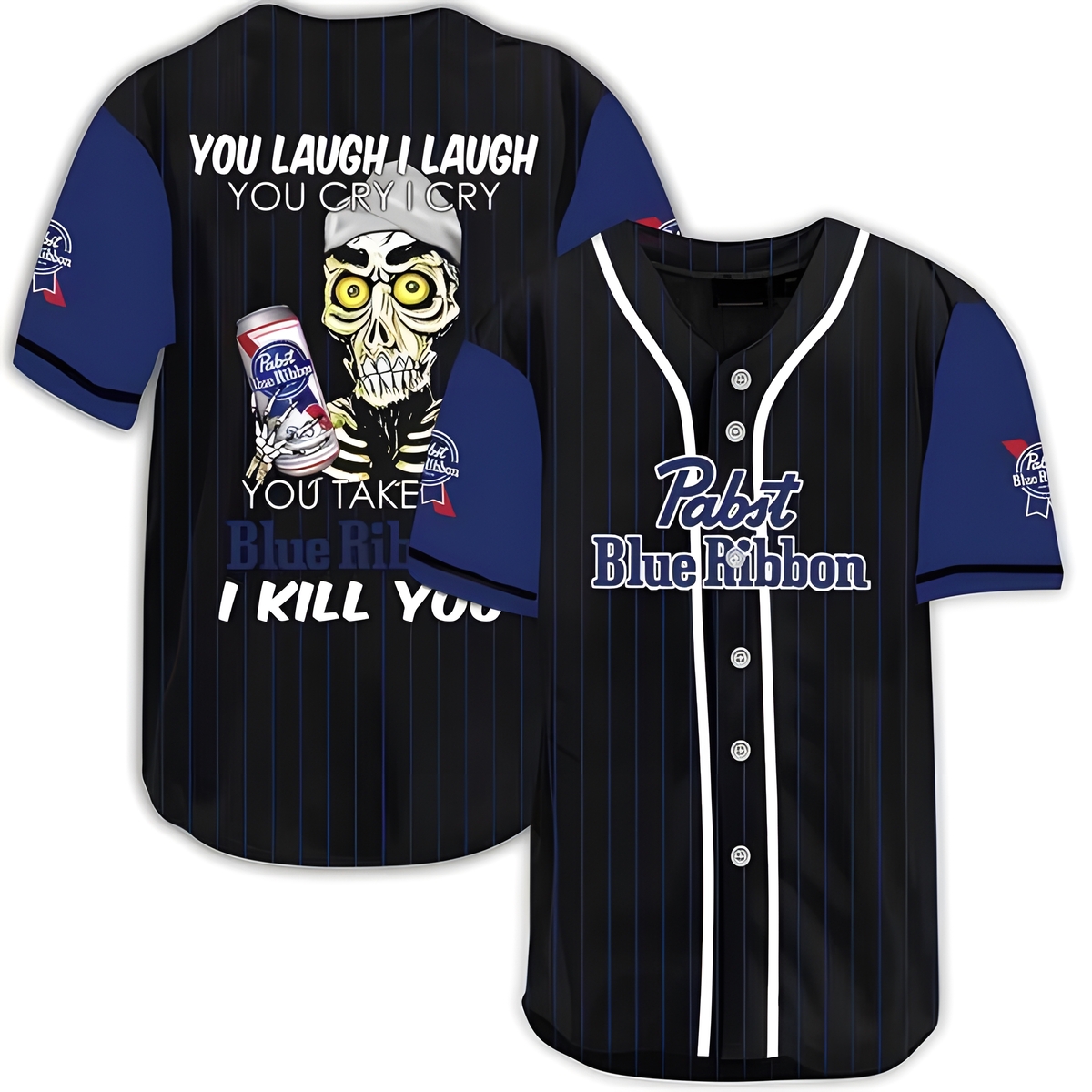 Laugh Cry Take My Pabst Blue Ribbon Baseball Jersey I Kill You Gift For Baseball Lovers