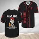 Achmed Back Off With Fireball Baseball Jersey I've Got Enough To Deal With Today Gift For Whisky Lovers Achmed Back Off With Fireball Baseball Jersey I've Got Enough To Deal With Today Gift For Whisky Lovers