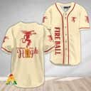 Fireball Baseball Jersey Make Me High Gift For Whisky Lovers Fireball Baseball Jersey Make Me High Gift For Whisky Lovers