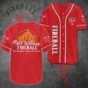 Fireball Baseball Jersey Malt Whiskey The Happiest Drink On Earth Gift For Whisky Lovers Fireball Baseball Jersey Malt Whiskey The Happiest Drink On Earth Gift For Whisky Lovers
