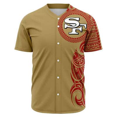 San Francisco 49ers Baseball Jersey Polynesian Gift For Sporty Friends San Francisco 49ers Baseball Jersey Polynesian Gift For Sporty Friends