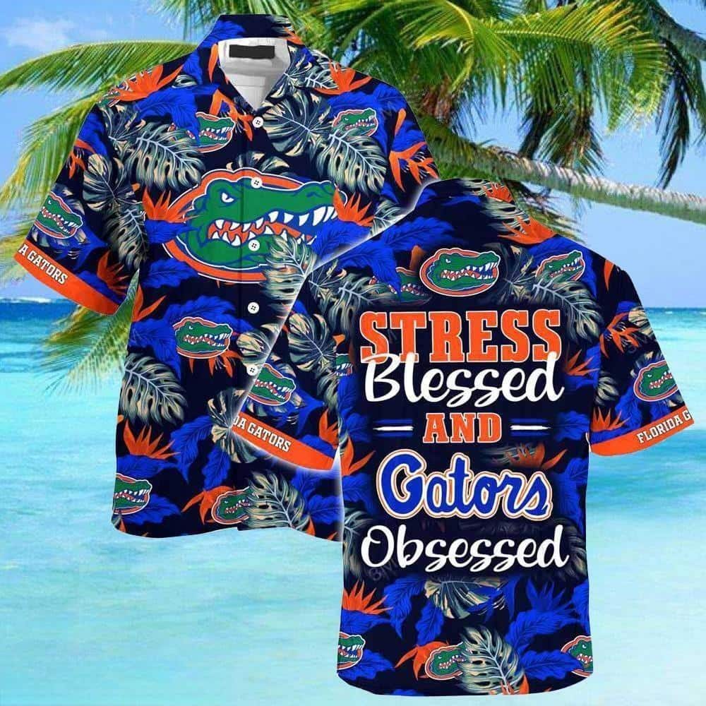 NCAA Florida Gators Hawaiian Shirt Stress Blessed Obsessed Gift Ideas For Summer NCAA Florida Gators Hawaiian Shirt Stress Blessed Obsessed Gift Ideas For Summer