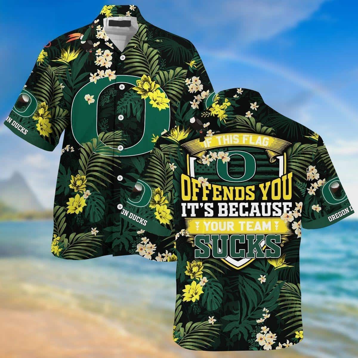 NCAA Oregon Ducks Hawaiian Shirt If This Flag Offends You Gift For Great Dad NCAA Oregon Ducks Hawaiian Shirt If This Flag Offends You Gift For Great Dad