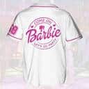 White Barbie Baseball Jersey Come On Let's Go Party Gift For Friends White Barbie Baseball Jersey Come On Let's Go Party Gift For Friends