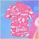 Come On Barbie Lets Go Party Barbie Hawaiian Shirt Gift For Fans Come On Barbie Lets Go Party Barbie Hawaiian Shirt Gift For Fans