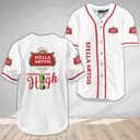 White Stella Artois Baseball Jersey Makes Me High Best Gift For Beer Drinkers White Stella Artois Baseball Jersey Makes Me High Best Gift For Beer Drinkers
