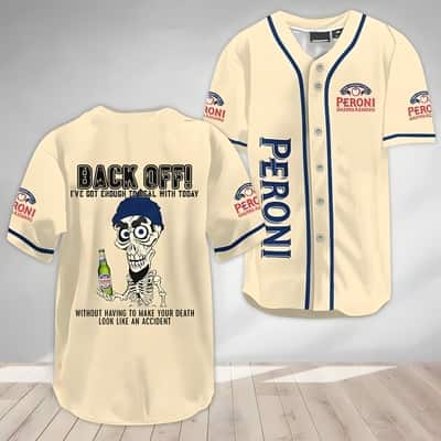 Beige Achmed Back Off Peroni Baseball Jersey Beer Lovers Gift Beige Achmed Back Off Peroni Baseball Jersey Beer Lovers Gift