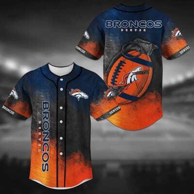 Awesome Denver Broncos Baseball Jersey Grenade Gift For NFL Fans Awesome Denver Broncos Baseball Jersey Grenade Gift For NFL Fans