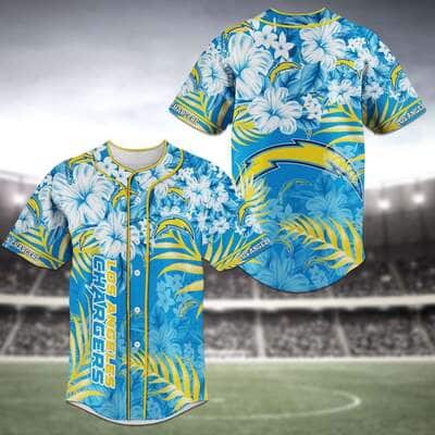 Aloha NFL Los Angeles Chargers Baseball Jersey Tropical Flower Gift For Summer Aloha NFL Los Angeles Chargers Baseball Jersey Tropical Flower Gift For Summer