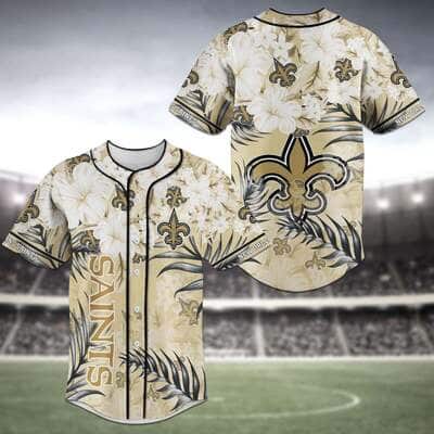 Aloha NFL New Orleans Saints Baseball Jersey Tropical Flower Gift For Summer Aloha NFL New Orleans Saints Baseball Jersey Tropical Flower Gift For Summer