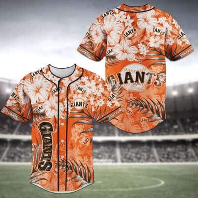 Aloha MLB San Francisco Giants Baseball Jersey Tropical Flower Best Gift For Grandpa