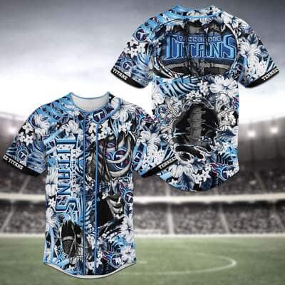 Cool NFL Tennessee Titans Baseball Jersey Skeleton And Flowers Gift For Fans Cool NFL Tennessee Titans Baseball Jersey Skeleton And Flowers Gift For Fans