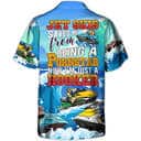Funny Hawaiian Shirt Jet Skis Saved Me From Being A Pornstar Now I'm Just A Hooker Beach Gift Funny Hawaiian Shirt Jet Skis Saved Me From Being A Pornstar Now I'm Just A Hooker Beach Gift