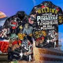 Cool Funny Hawaiian Shirt Welding Saved Me From Being A Pornstar Gift For Summer Lovers Cool Funny Hawaiian Shirt Welding Saved Me From Being A Pornstar Gift For Summer Lovers