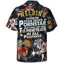 Cool Funny Hawaiian Shirt Welding Saved Me From Being A Pornstar Gift For Summer Lovers Cool Funny Hawaiian Shirt Welding Saved Me From Being A Pornstar Gift For Summer Lovers