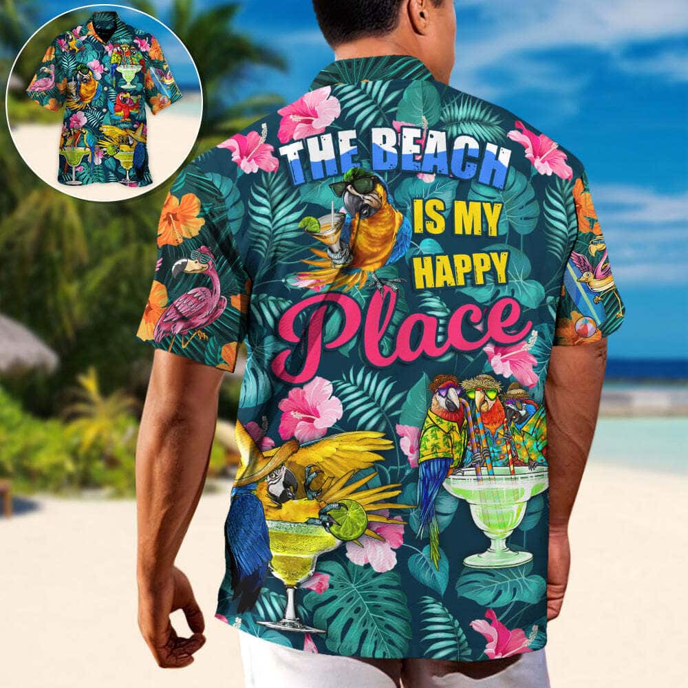 Funny Hawaiian Shirt Parrot Drinking Cocktails The Beach Is My Happy Place Palm Leaves Pattern Funny Hawaiian Shirt Parrot Drinking Cocktails The Beach Is My Happy Place Palm Leaves Pattern