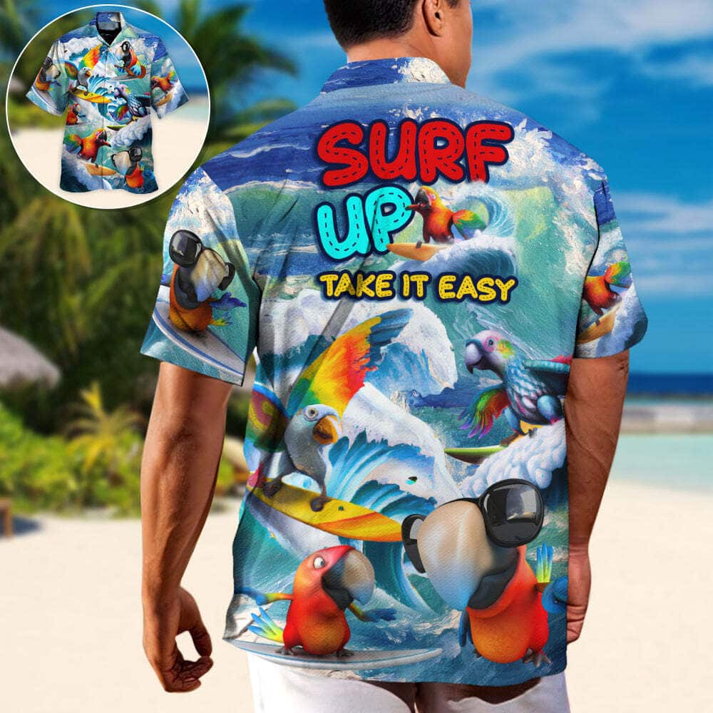 Parrot Surfing Surf Up Take It Easy Funny Hawaiian Shirt Beach Lovers Gift Parrot Surfing Surf Up Take It Easy Funny Hawaiian Shirt Beach Lovers Gift