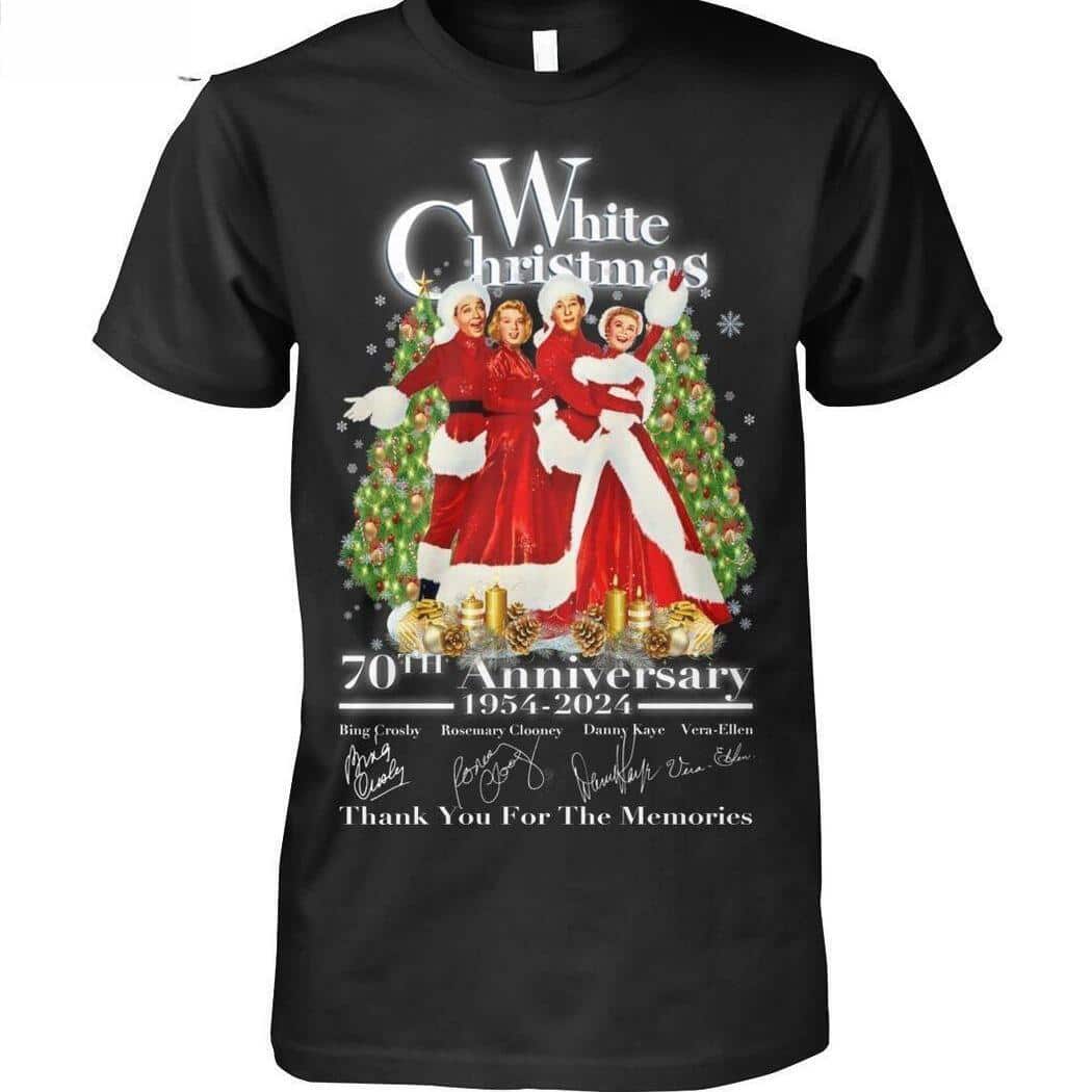 White Christmas 70th Anniversary T-Shirt Thank You For The Memories White Christmas 70th Anniversary T-Shirt Thank You For The Memories