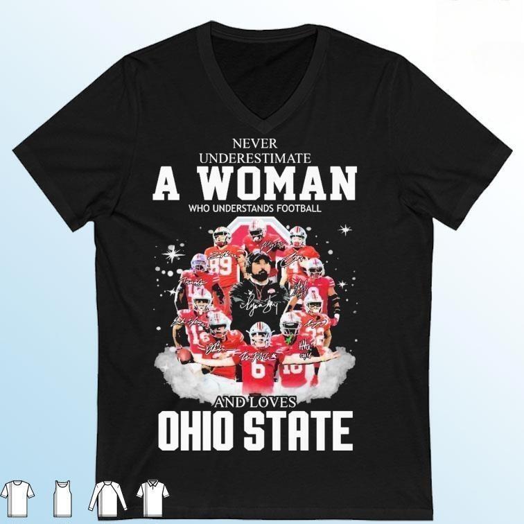 Ohio State Buckeyes T-Shirt Never Underestimate A Woman Who Understands Football Ohio State Buckeyes T-Shirt Never Underestimate A Woman Who Understands Football