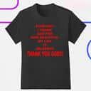 Everyday I Thank God For How Beautiful My Life Is Blessed T-Shirt