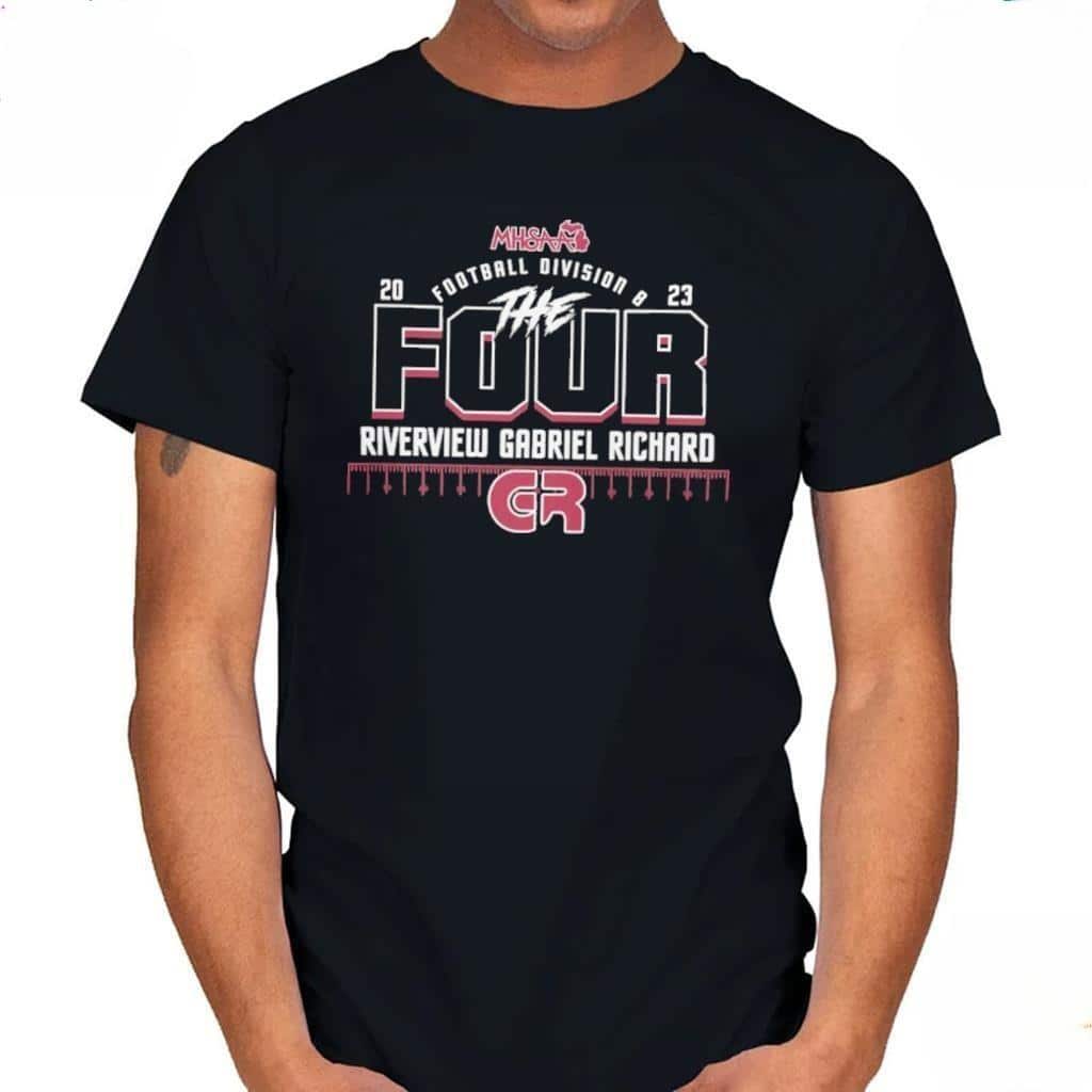 Mhsaa Football Division 8 The Four Riverview Gabriel Richard T-Shirt Mhsaa Football Division 8 The Four Riverview Gabriel Richard T-Shirt