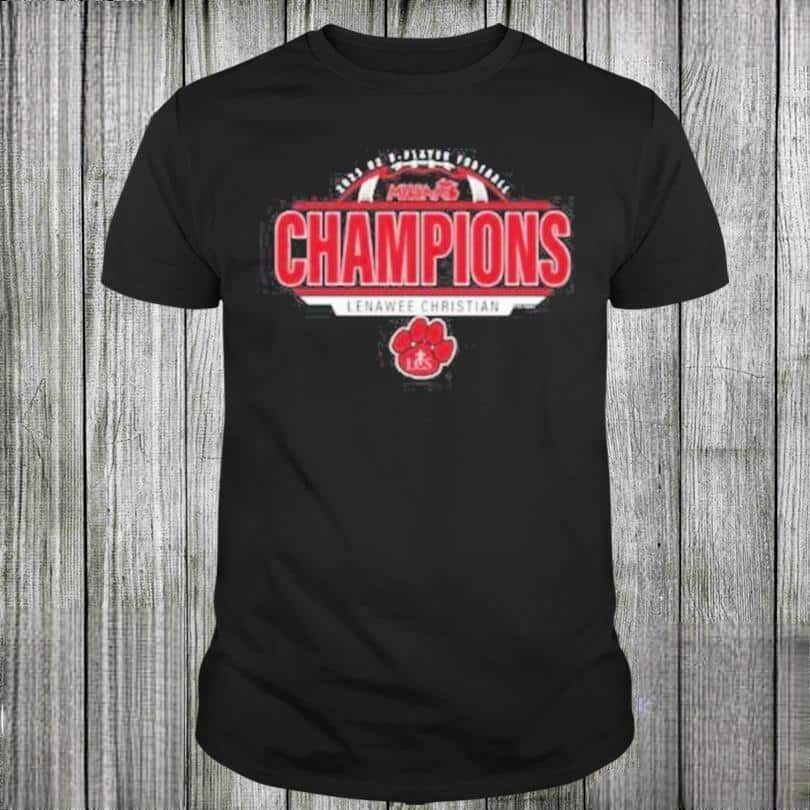 Lenawee Christian T-Shirt Mhsaa Division 2 8-Players Football Champions Lenawee Christian T-Shirt Mhsaa Division 2 8-Players Football Champions