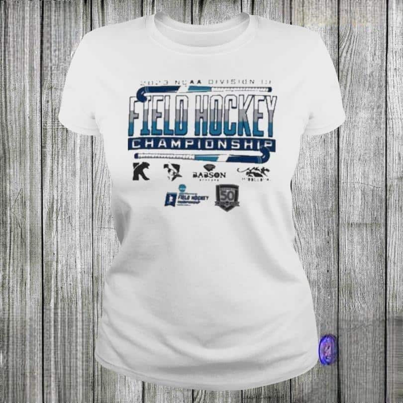 NCAA Division Iii Field Hockey Championship T-Shirt NCAA Division Iii Field Hockey Championship T-Shirt