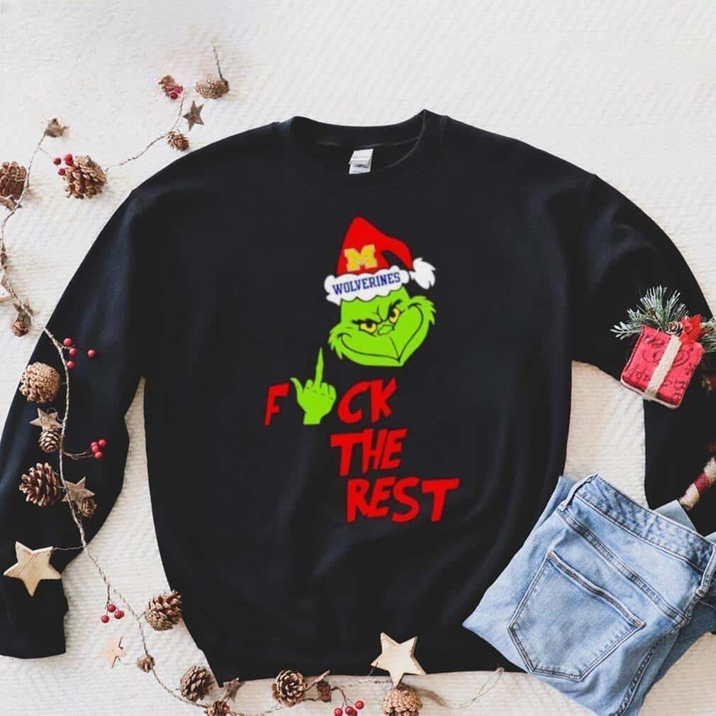 Funny Grinch Michigan Wolverines T-Shirt Fuck The Rest Funny Grinch Michigan Wolverines T-Shirt Fuck The Rest