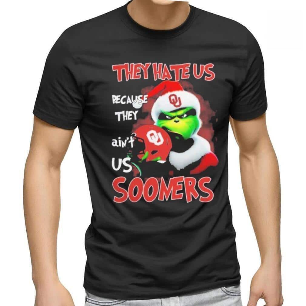 Grinch They Hate Us Because Ain’t Us Oklahoma Sooners T-Shirt Grinch They Hate Us Because Ain’t Us Oklahoma Sooners T-Shirt