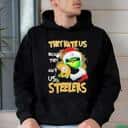 They Hate Us Because Ain't Us NFL Pittsburgh Steelers T-Shirt